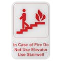 "In Case of Fire Do Not Use Elevator - Use Stairwell" White & Red Self-Adhesive Sign with Symbol - 6" L x 9" Hgt.