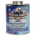 Quart TALON™ Weatherproof Blue Low VOC Medium-Bodied Wet/Dry PVC Cement