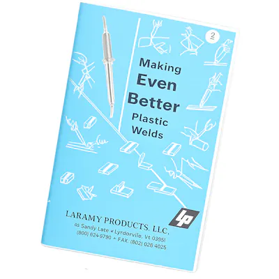 56-Page "Making Even Better Plastic Welds" Manual