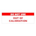 "Do Not Use - Out of Calibration" Rectangular Water-Resistant Polypropylene Label with Red Header - 3" x 1"