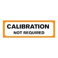 "Calibration Not Required" Rectangular Water-Resistant Polypropylene Label with Orange Border - 3" x 1"