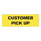 "Customer Pick Up" Rectangular Labels
