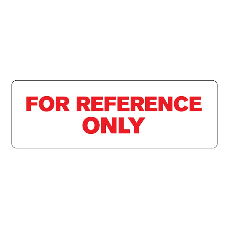 "For Reference Only" Rectangular Labels