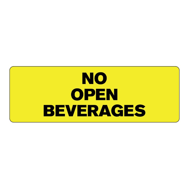"No Open Beverages" Rectangular Paper Label with Yellow Background - 3" x 1"