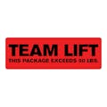"Team Lift - This Package Exceeds 50 lbs." Rectangular Paper Label with Red Background - 3" x 1"
