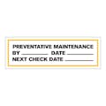 "Preventative Maintenance" with "By __," "Date __" & "Next Check Date __" Rectangular Paper Write-On Label with Yellow Border - 3" x 1"