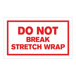 "Do Not Break Stretch Wrap" Horizontal Rectangular Paper Label with Red Border - 3" x 5"