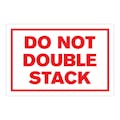 "Do Not Double Stack" Horizontal Rectangular Paper Label with Red Border - 4" x 6"