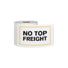 "No Top Freight" Horizontal Rectangular Paper Label with Yellow Border - 3" x 5"