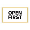 "Open First" Horizontal Rectangular Paper Label with Yellow Border - 3" x 5"