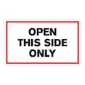 "Open This Side Only" Horizontal Rectangular Paper Label with Red Border - 3" x 5"