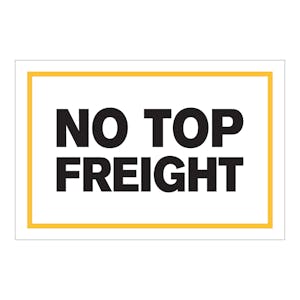 "No Top Freight" Horizontal Rectangular Paper Label with Yellow Border - 4" x 6"