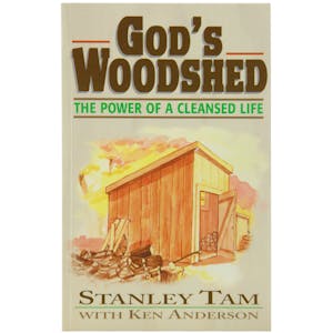 God's Woodshed By Dr. R. Stanley Tam