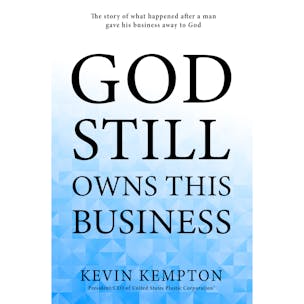God Still Owns This Business Paperback Book by Kevin Kempton